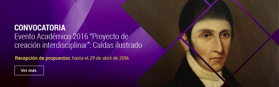 PROYECTO DE CREACIÓN INTERDISCIPLINAR: CALDAS ILUSTRADO