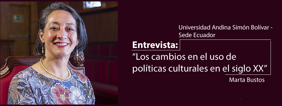 Entrevista: Los cambios en el uso de políticas culturales en el siglo XX