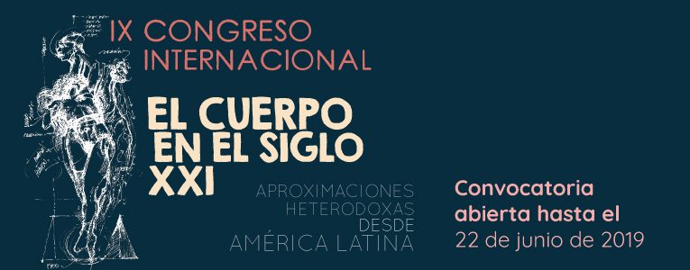 Convocatoria El Cuerpo en el Siglo XXI