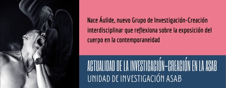 Nace Áulide, nuevo Grupo de Investigación-Creación Interdisciplinar en la ASAB