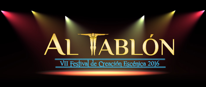 VII FESTIVAL DE CREACIÓN ESCÉNICA 